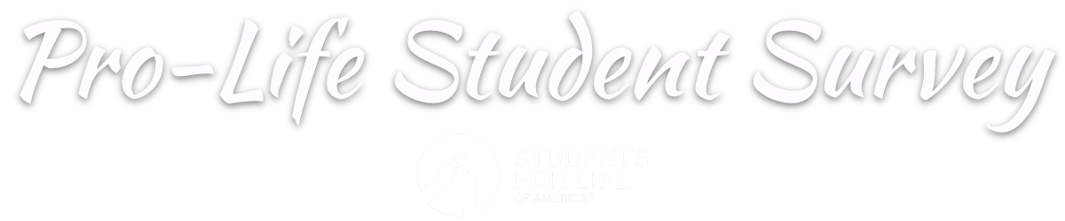 2018 Pro-Life Student Survey